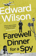 Farewell Dinner for a Spy - MPHOnline.com