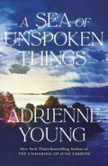 A Sea Of Unspoken Things - MPHOnline.com