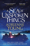 A Sea Of Unspoken Things (UK) - MPHOnline.com