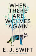 When There Are Wolves Again - MPHOnline.com
