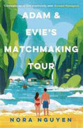 Adam and Evie's Matchmaking Tour - MPHOnline.com