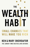 The Wealth Habit: Small Changes that Will Make You Rich - MPHOnline.com