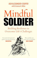 Mindful Soldier: Building resilience to overcome life's challenges - MPHOnline.com