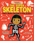 Dr Roopa's Body Books: The Super Skeleton - MPHOnline.com