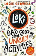 Loki #05 : A Bad God's Guide to Unruly Activities - MPHOnline.com