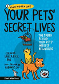 Your Pets' Secret Lives: The Truth Behind Your Pets' Wildest Behaviours - MPHOnline.com