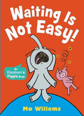 Elephant & Piggie: Waiting Is Not Easy! - MPHOnline.com
