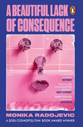 A Beautiful Lack Of Consequence - MPHOnline.com