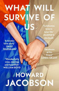 What will Survive of Us - MPHOnline.com