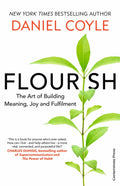 Flourish: The Art of Building Meaning, Joy and Fulfilment (UK) - MPHOnline.com