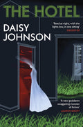A triumph of contemporary horror from Booker Prize-shortlisted author Daisy Johnson, this collection of short stories will haunt you long after you turn the final page. THE HOTEL, now checking in at MPHOnline.com.