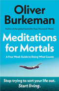 Meditations for Mortals (UK) - MPHOnline.com