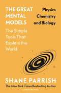 The Great Mental Models: Physics Chemistry and Biology - MPHOnline.com