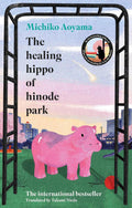 Five individuals seek help from a supposedly magical playground hippo in Michiko Aoyama's THE HEALING HIPPO OF HINODE PARK, now available at MPHOnline.com.