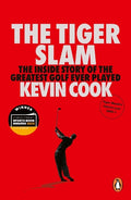The Tiger Slam: The inside story of the greatest golf ever played - MPHOnline.com