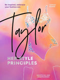 TAYLOR: Her Style Principles: Be inspired, embrace your fashion era - MPHOnline.com