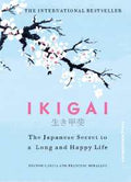 Ikigai: The Japanese secret to a long and happy life (Special Edition) - MPHOnline.com
