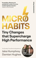 Micro Habits: Tiny Changes That Supercharge High Performance - MPHOnline.com