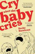 Cry When the Baby Cries - MPHOnline.com
