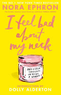 I Feel Bad About My Neck (20th Anniversary Edition) - MPHOnline.com