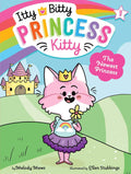 Itty Bitty Princess Kitty #1: The Newest Princess - MPHOnline.com