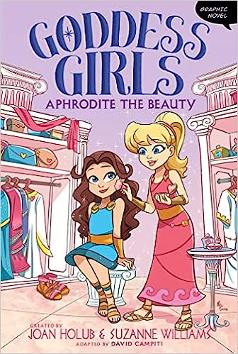 Goddess Girls Graphic Novel #03: Aphrodite the Beauty - MPHOnline.com