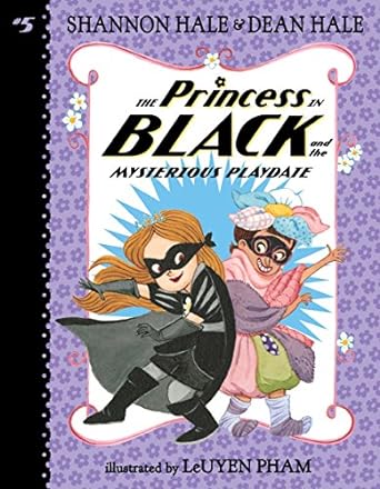 The Princess In Black & The Mysterious Playdate - MPHOnline.com