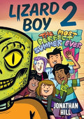 Lizard Boy 2: Most Perfect Summer Ever - MPHOnline.com