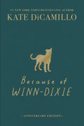 Because of Winn-Dixie (25th Anniversary) (HC) - MPHOnline.com
