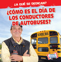 ?C?mo es el d?a de los conductores de autobuses?/ What Do Bus Drivers Do All Day? - MPHOnline.com