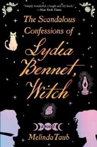 The Scandalous Confessions of Lydia Bennet, Witch - MPHOnline.com