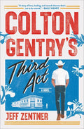 Colton Gentry's Third Act - MPHOnline.com