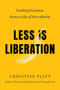 Less Is Liberation - MPHOnline.com