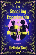 The Shocking Experiments of Miss Mary Bennet - MPHOnline.com