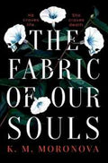 The Fabric of Our Souls - MPHOnline.com