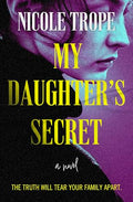 My Daughter's Secret - MPHOnline.com