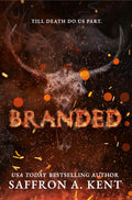 BRANDED by Saffron A. Kent: a dark, western romance featuring a college student using a false identity to exchange spicy letters with a prison inmate, only to be hunted down when the convicted cowboy is released. Now at MPHOnline.com.