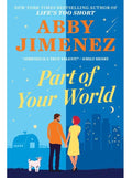 Opposites attract in PART OF YOUR WORLD, a magical, delightful contemporary romance from Abby Jimenez. Now at MPHOnline.com.
