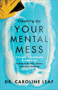 Cleaning Up Your Mental Mess Itpe - MPHOnline.com