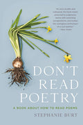 Don't Read Poetry: A Book About How to Read Poems - MPHOnline.com