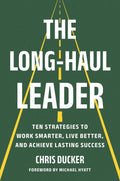 The Long-Haul Leader - MPHOnline.com
