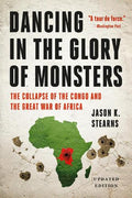 Dancing in the Glory of Monsters - MPHOnline.com