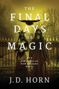 Final Days of Magic - MPHOnline.com
