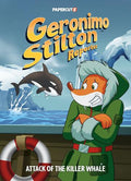 Geronimo Stilton Reporter #18: Attack of the Killer Whale (HC) - MPHOnline.com