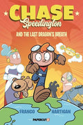 Chase Speedington #01: The Last Dragon's Breath - MPHOnline.com