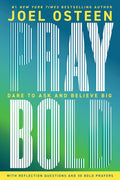 Pray Bold - MPHOnline.com
