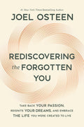 Rich with scriptural teaching as well as personal testimonies that will uplift and enlighten, REDISCOVERING THE FORGOTTEN YOU by Joel Osteen is the reminder you need to help you rediscover and then become the person you were created to be. Now at MPHOnline.com. 