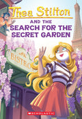 Thea Stilton #38: Thea Stilton and the Search for the Secret Garden - MPHOnline.com
