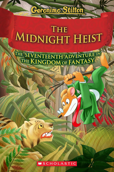 Geronimo Stilton and the Kingdom of Fantasy #17: The Midnight Heist - MPHOnline.com