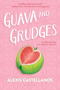 Guava & Grudges - MPHOnline.com